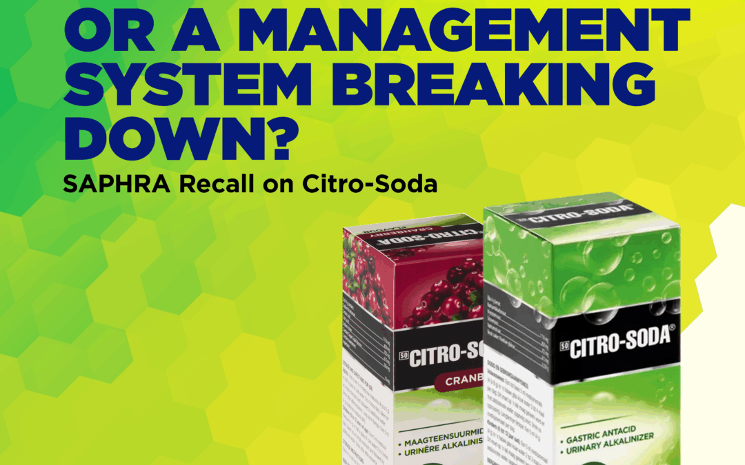 Citro Soda Recall: Why Product Quality Failures Are Usually System Failures